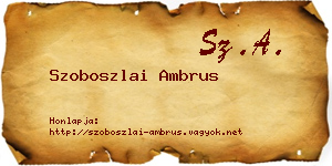 Szoboszlai Ambrus névjegykártya